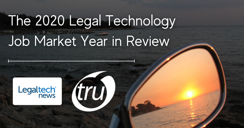 The 2020 Legal Technology Job Market Year in Review